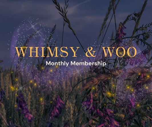 Whimsy & Woo Monthly Membership Community